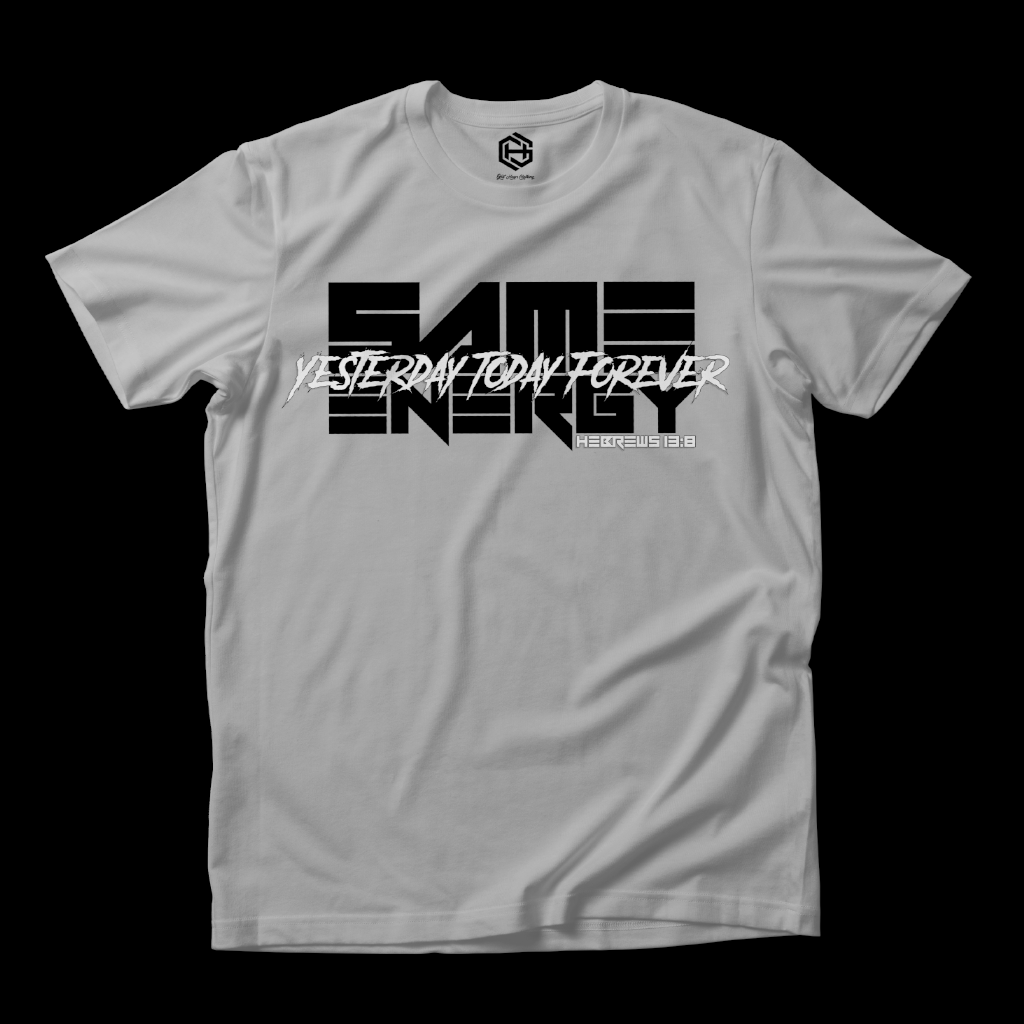 SAME ENERGY T-shirt!