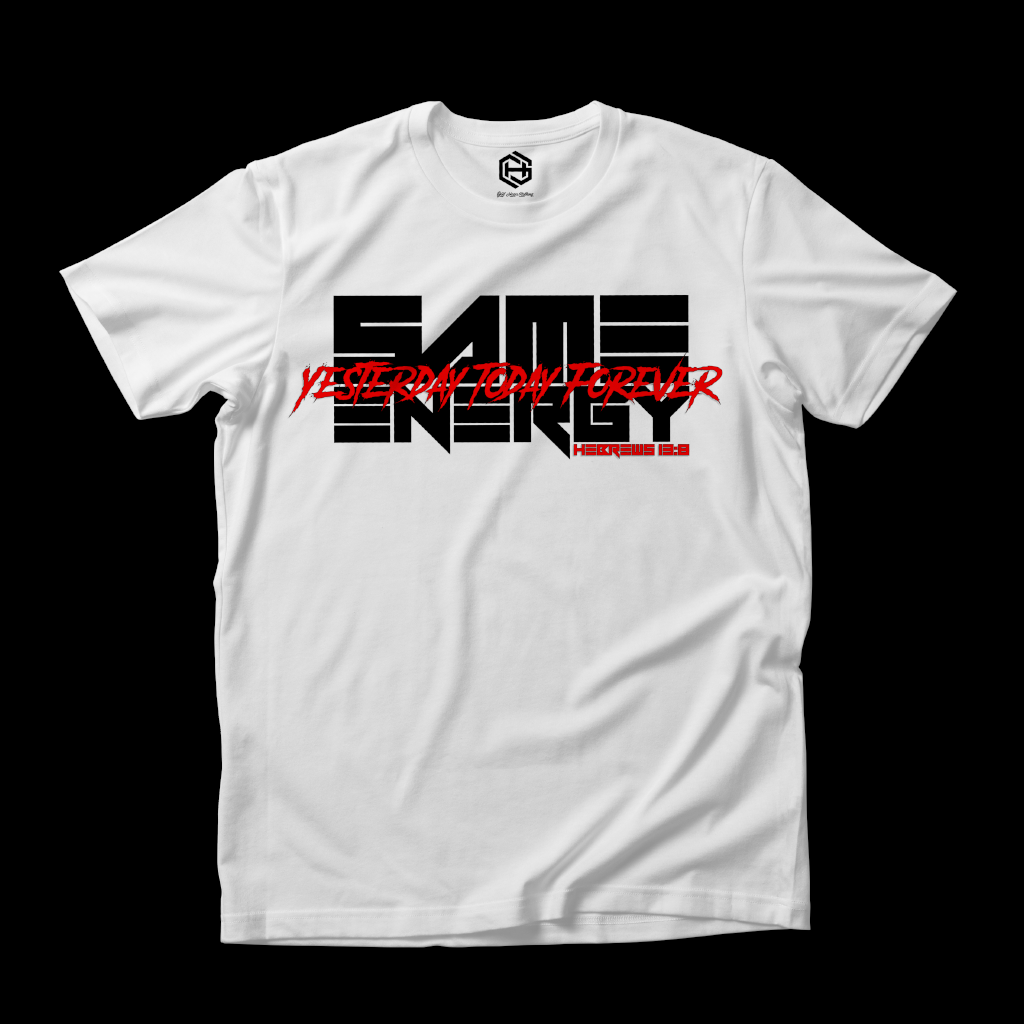 SAME ENERGY T-shirt!