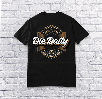 Die Daily T-shirt