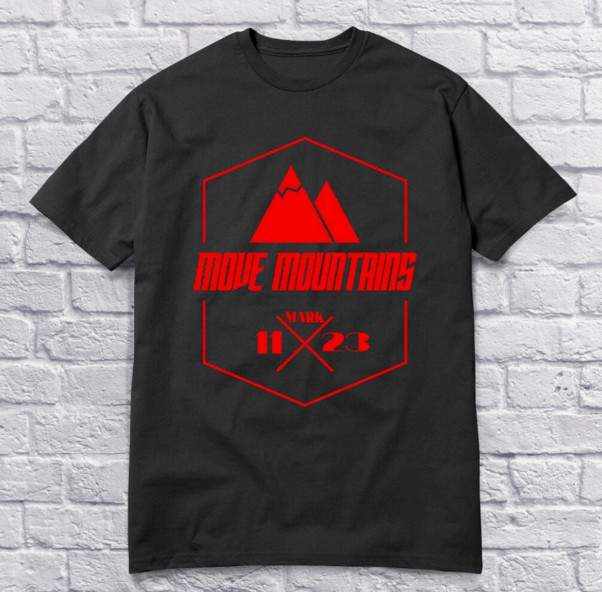 Move Mountains T-shirt!