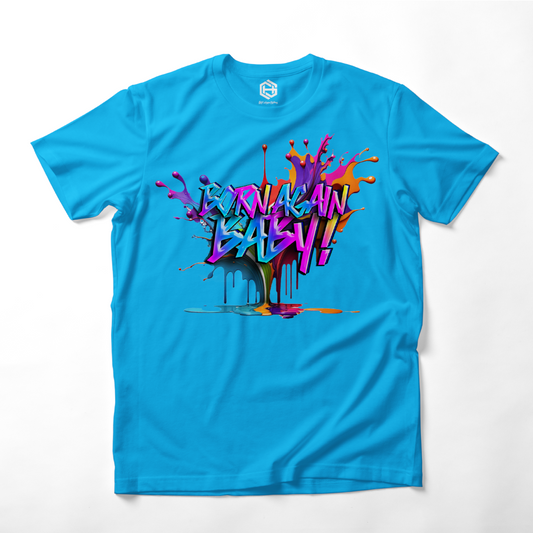 Born Again Baby T-shirt!