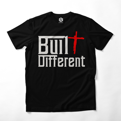 Built Different T-shirt!