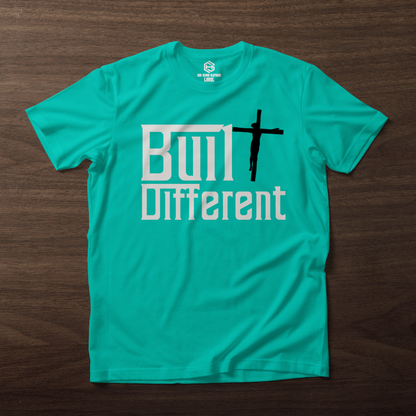 Built Different T-shirt!