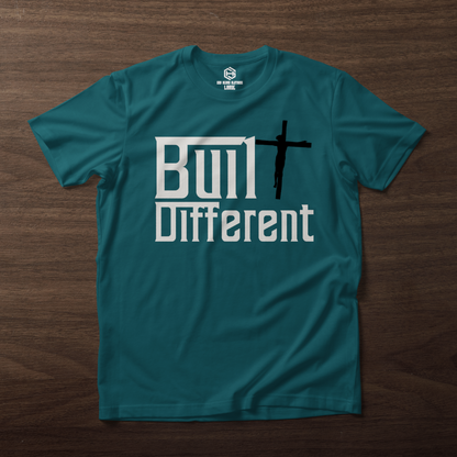 Built Different T-shirt!