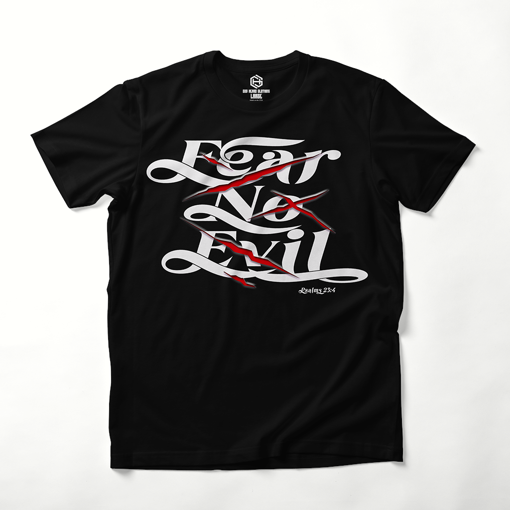 Fear No Evil T-shirt!