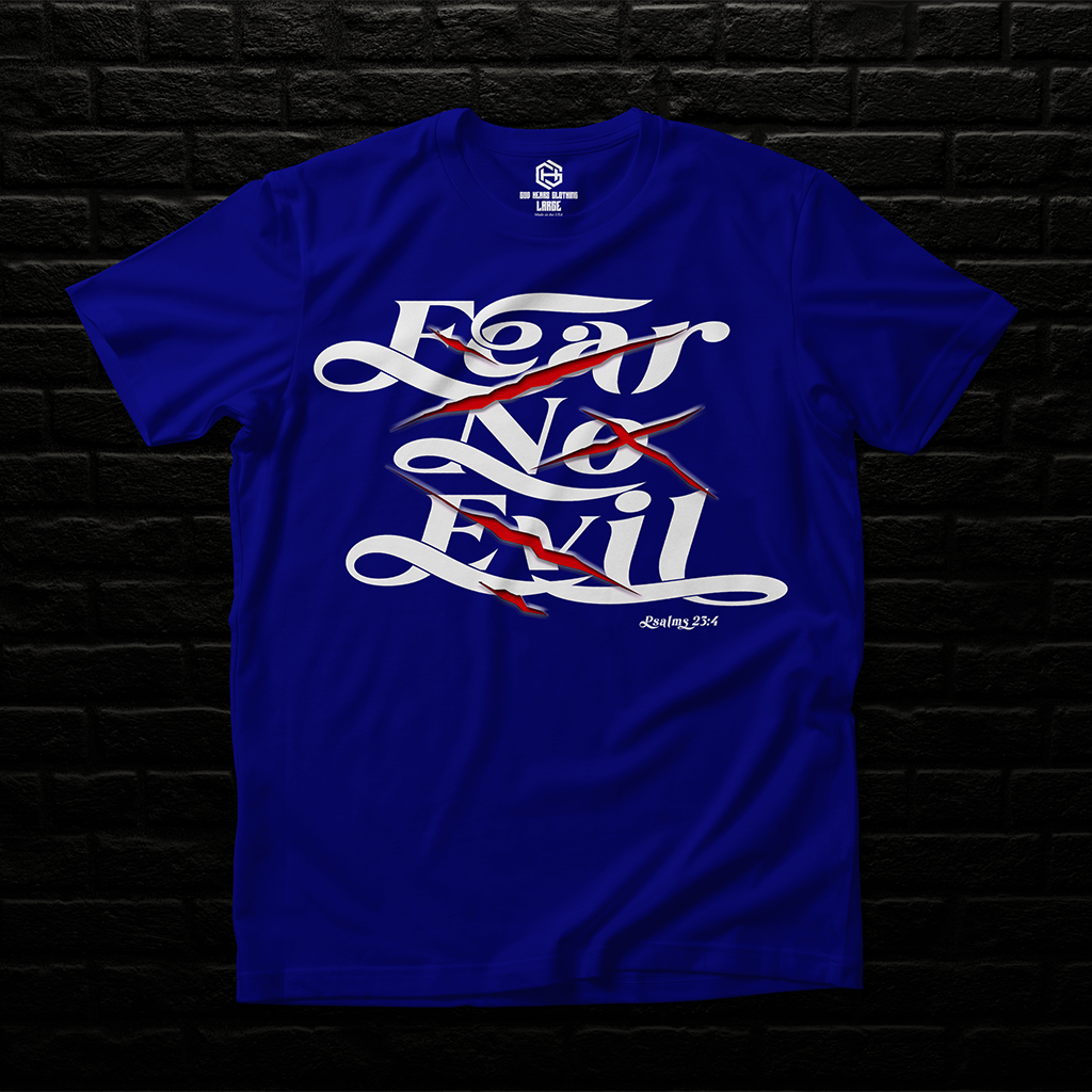 Fear No Evil T-shirt!