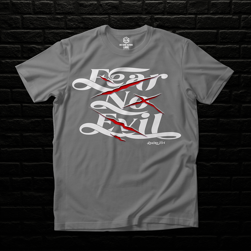 Fear No Evil T-shirt!