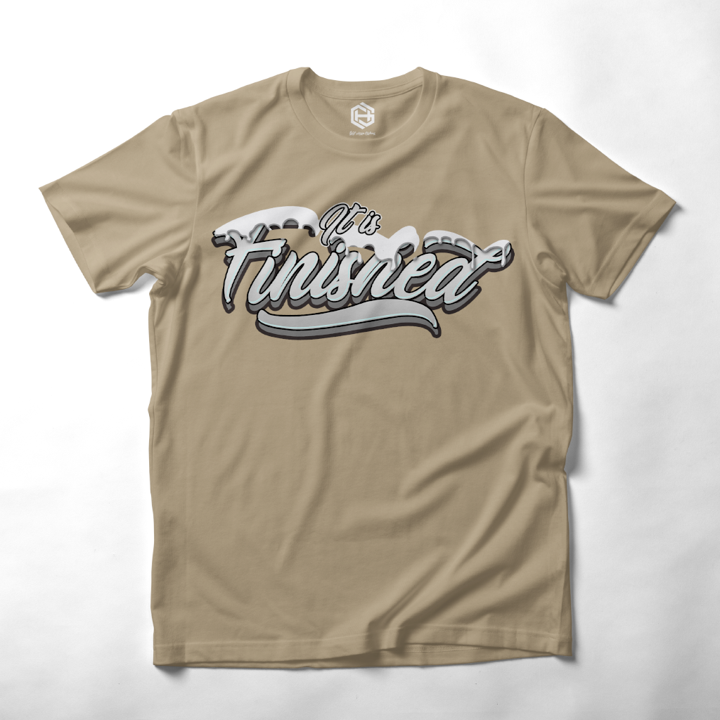 It is Finished T-shirt!