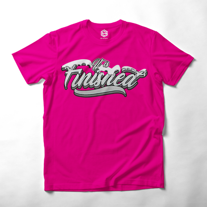 It is Finished T-shirt!