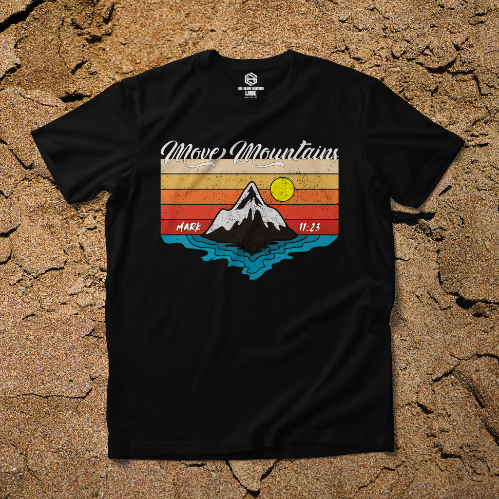 Move Mountains II T-shirt!