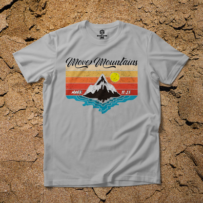 Move Mountains II T-shirt!