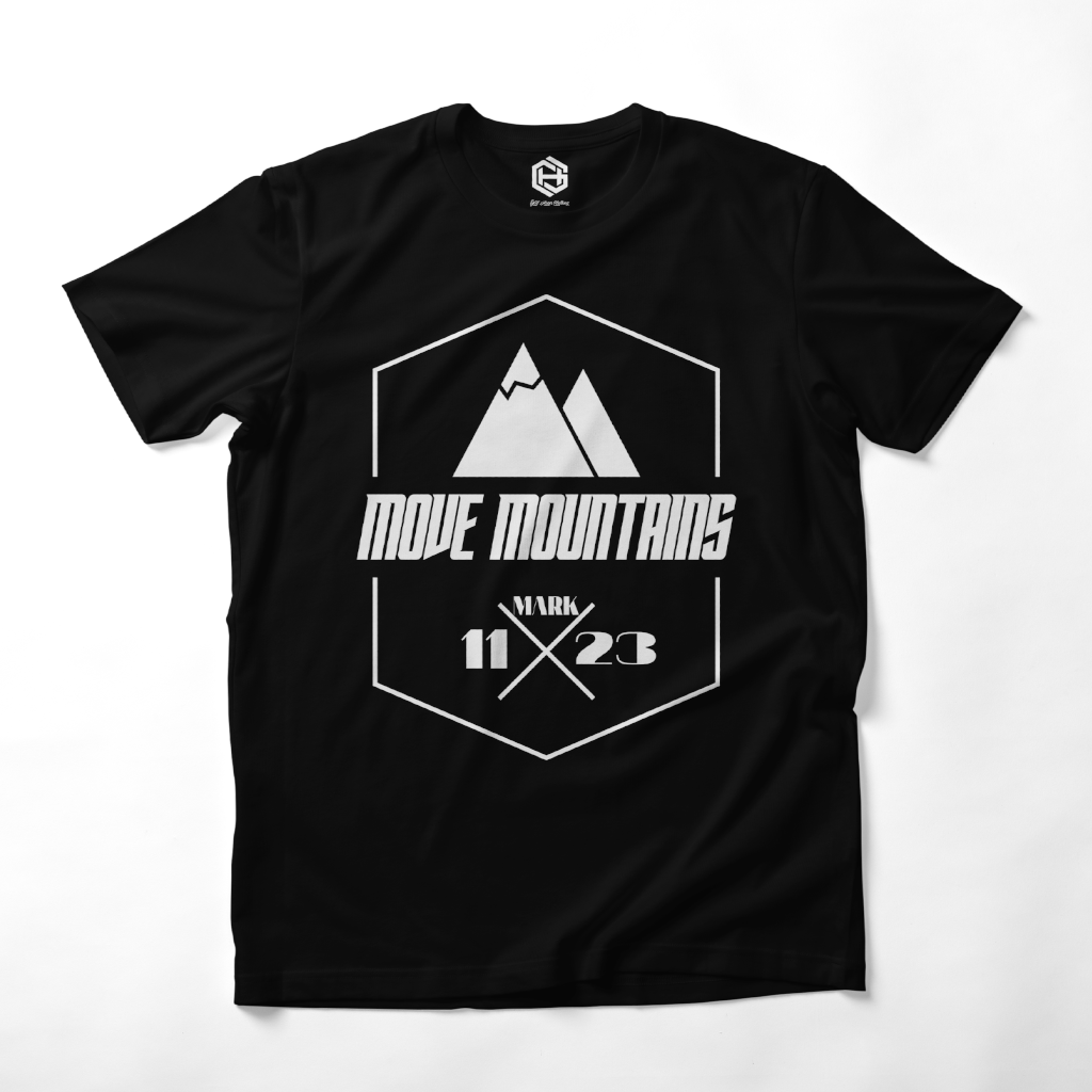 Move Mountains T-shirt!