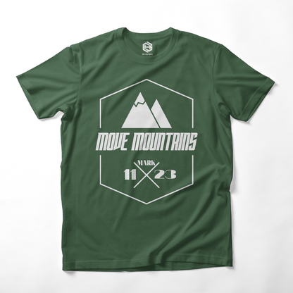 Move Mountains T-shirt!