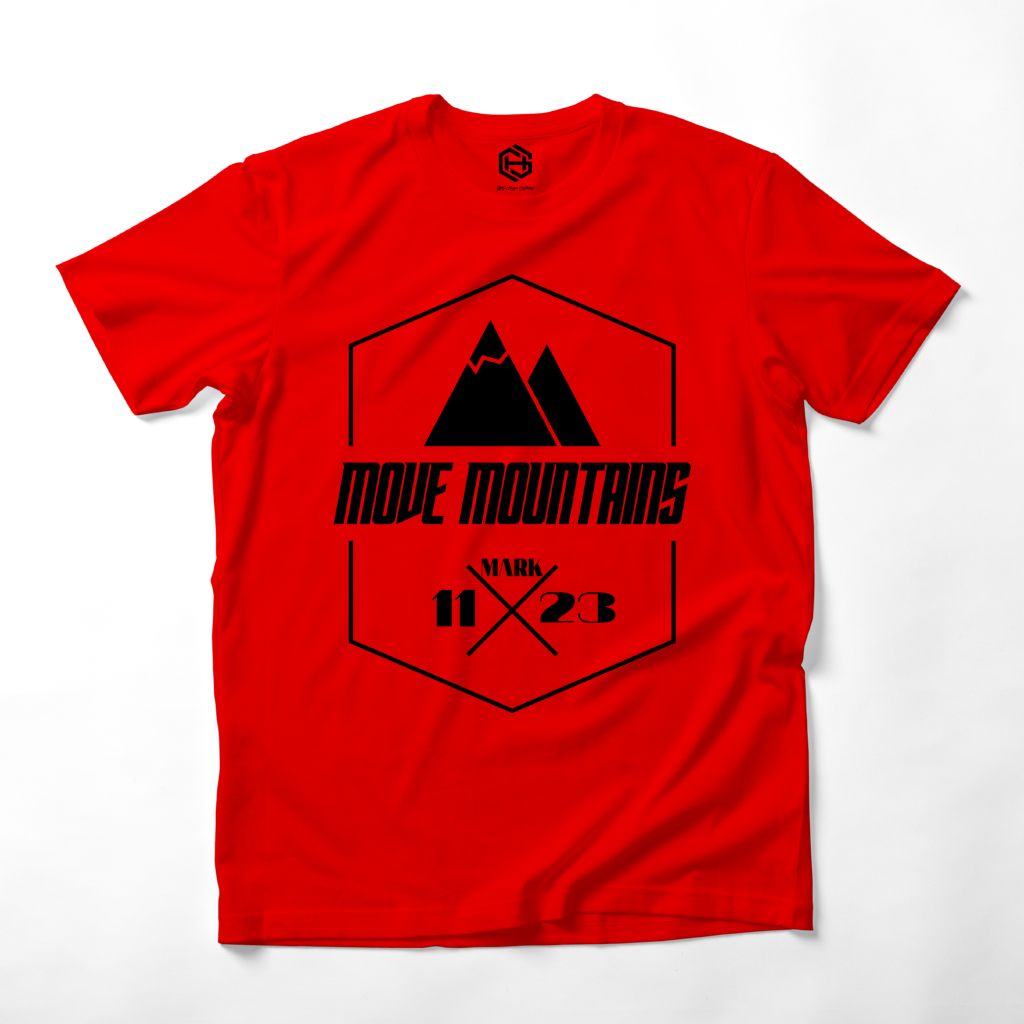 Move Mountains T-shirt!