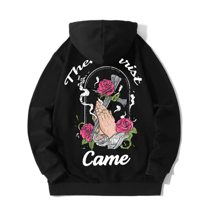 Then Christ Came Hoodie