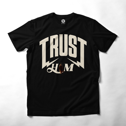 Trust HIM T-shirt