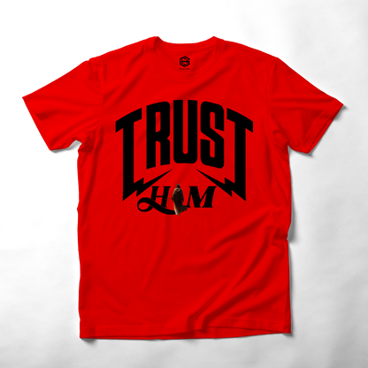 Trust HIM T-shirt